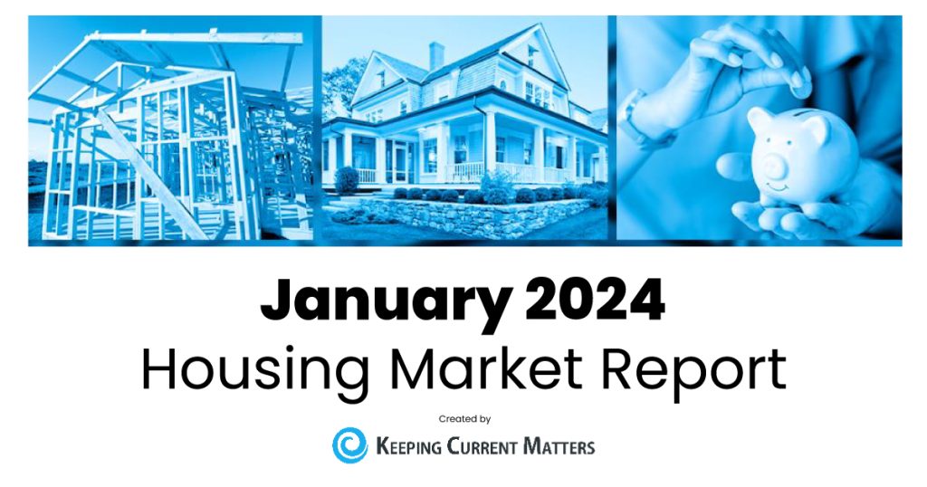 January 2024 Housing Market Report