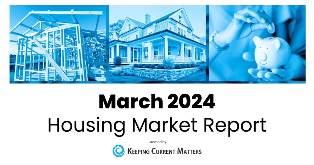 March 2024 Housing Market Report